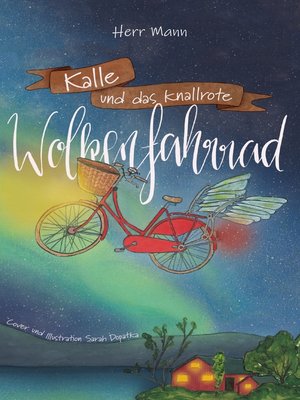 cover image of Kalle und das knallrote Wolkenfahrrad